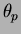 $\theta_p$