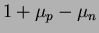 $\displaystyle 1 + \mu_p -\mu_n$