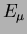 $E_\mu$