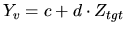 $Y_v = c + d
\cdot Z_{tgt}$