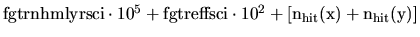 ${\mathrm fgtrnhmlyrsci\cdot 10^5 + fgtreffsci\cdot
10^2 + [n_{hit}(x)+n_{hit}(y)]}$